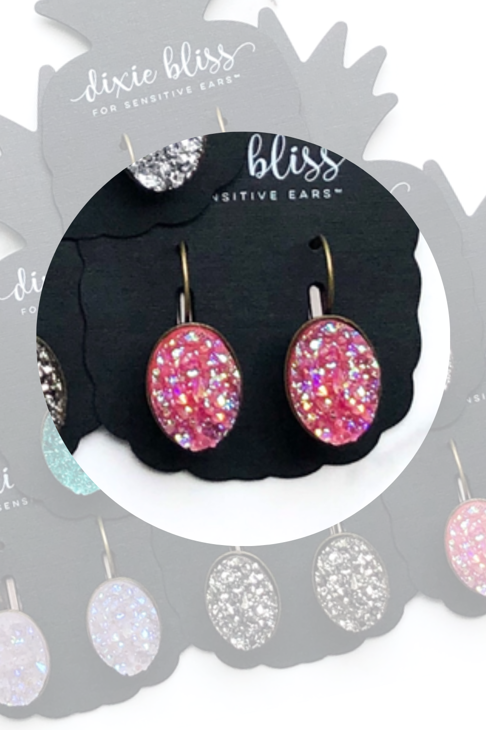 Dixie Bliss Earrings: Brilliant Lever Backs Hypoallergenic made in the USA woman-owned company druzy shiny diamond-like sparkle and shine safe & made for sensitive ears