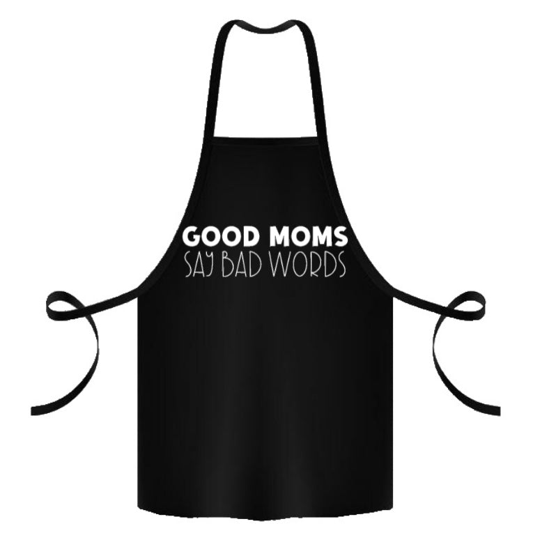 Apron: Good Moms Say Bad Words