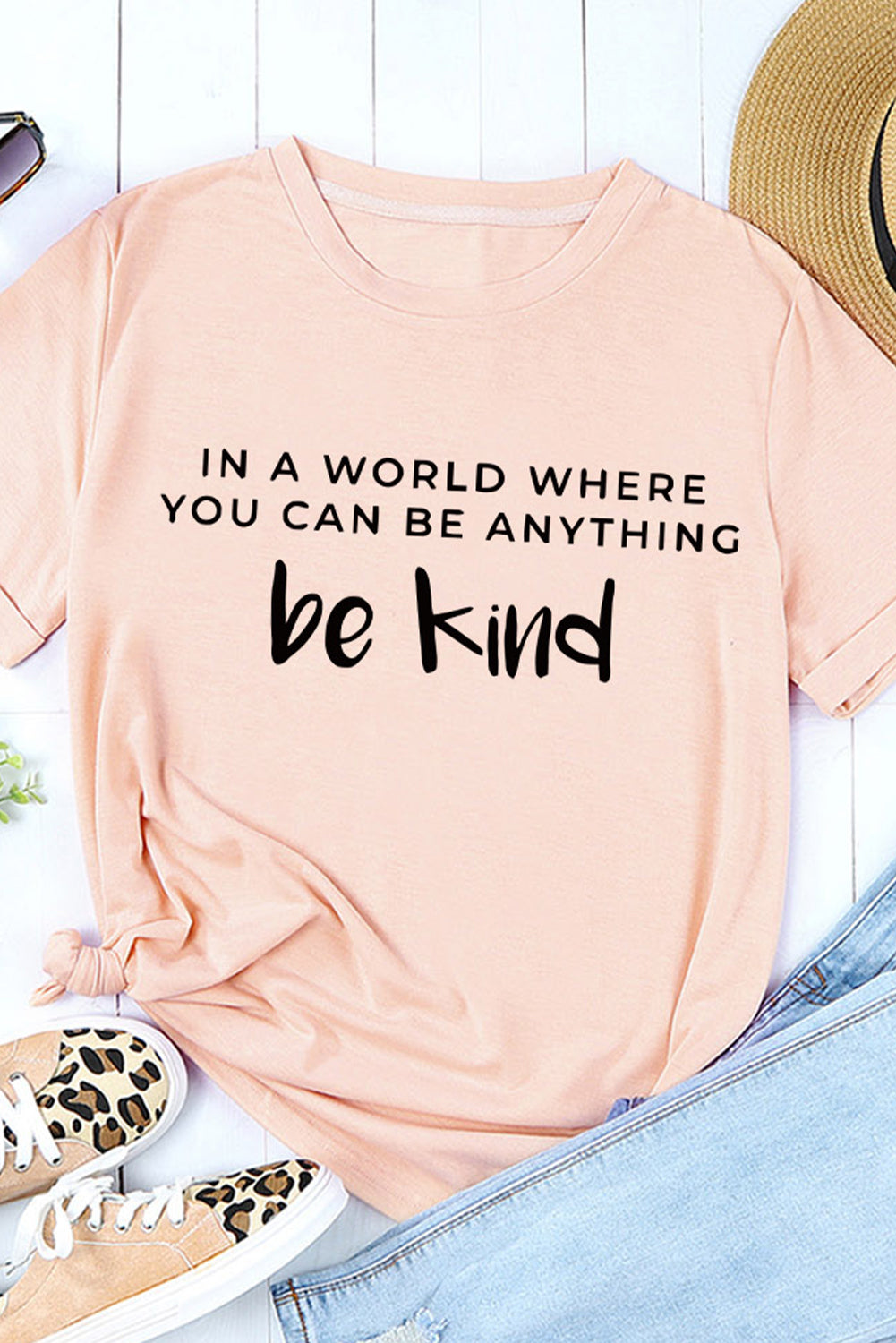 Graphic Tee Womens IN A WORLD WHERE YOU CAN BE ANYTHING be kind