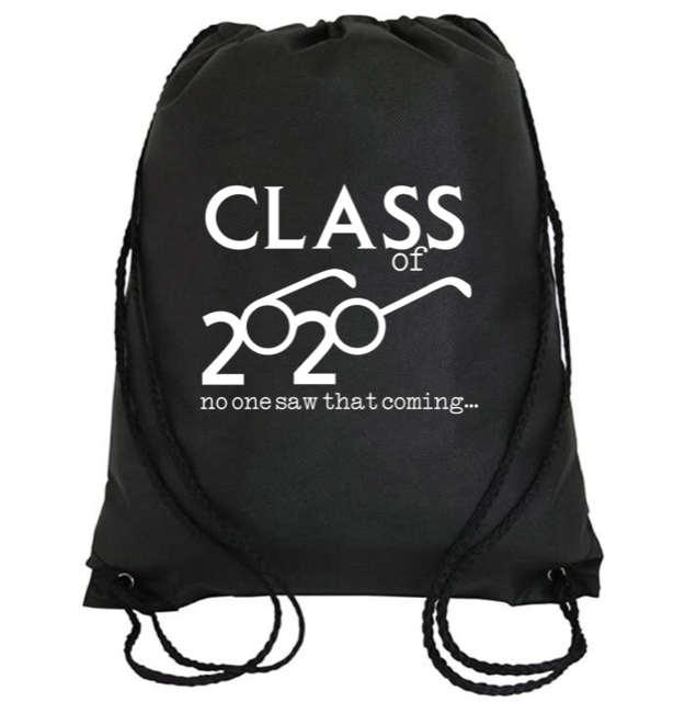 Cinch Bag: Class of 2020 No one saw that coming...