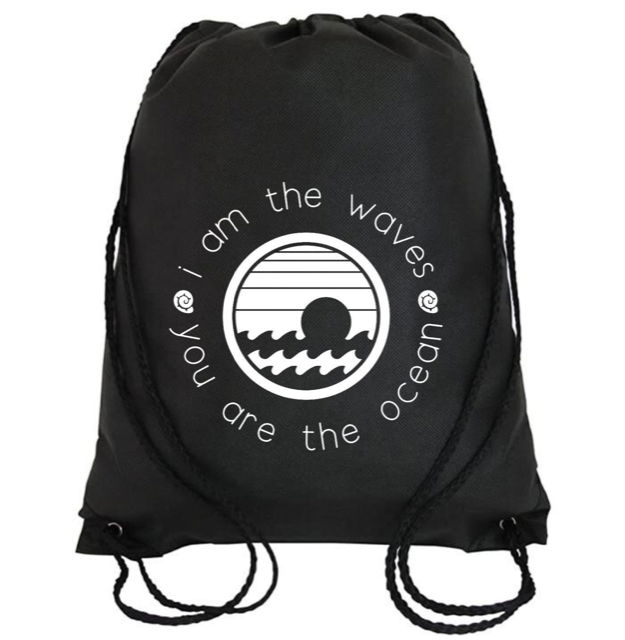 Cinch Bag: I am the Waves | You are the Ocean
