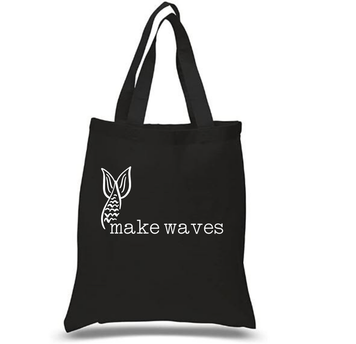 Tote Bag: Make Waves